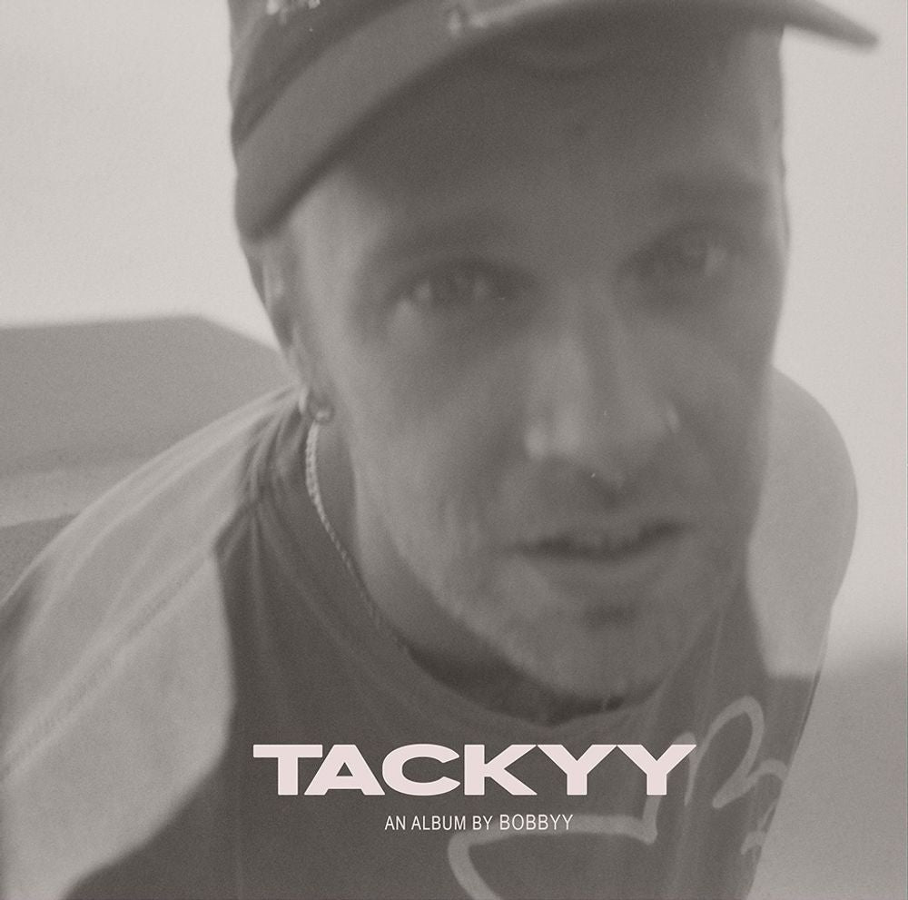 the album cover for Bobbyy - TACKYY [140 gram Bone White]