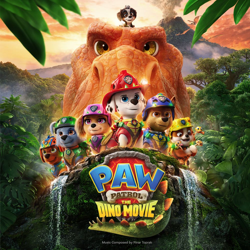 the album cover for Pinar Toprak - PAW Patrol: The Dino Movie - Original Motion Soundtrack [Roaring Red]