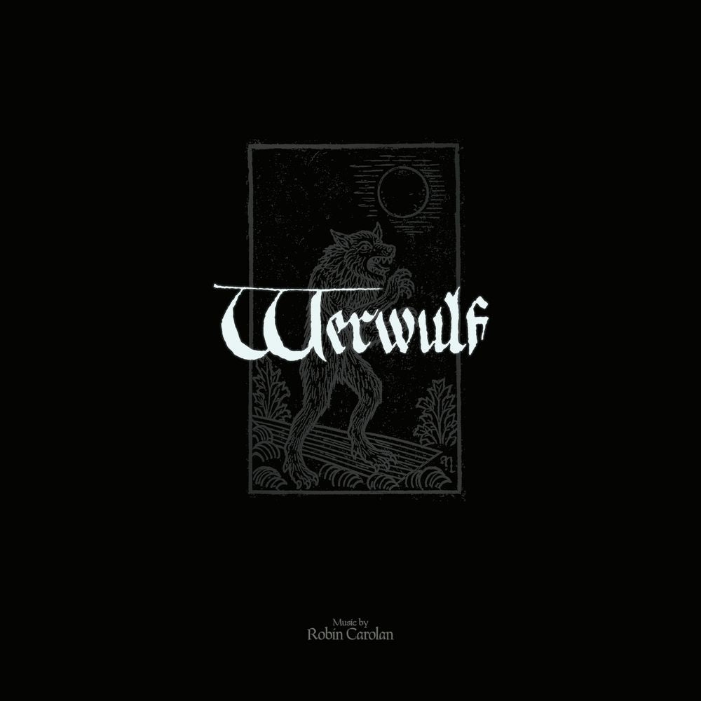 the album cover for Robin Carolan - Werwulf (Original Motion Picture Soundtrack) [2LP]
