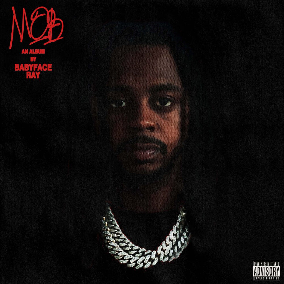the album cover for Babyface Ray - Mob (Blk) [Colored Vinyl] (Slv)