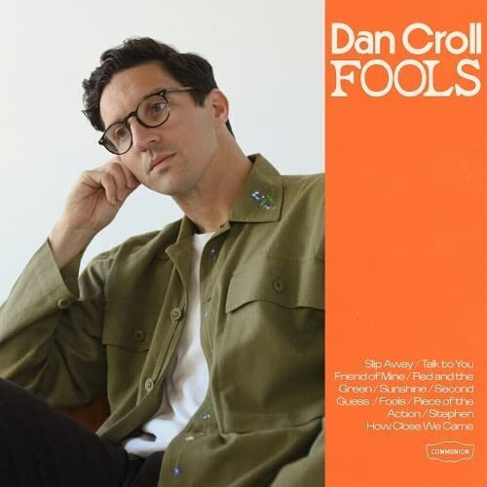 the album cover for Dan Croll - Fools (Uk)