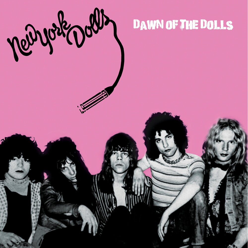 the album cover for New York Dolls - Dawn Of The Dolls - Pink/Black Splatter (Blk)