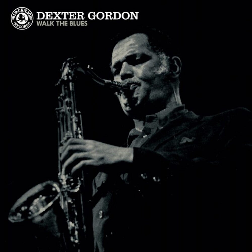 the album cover for Dexter Gordon - Walk The Blues [Reissue]