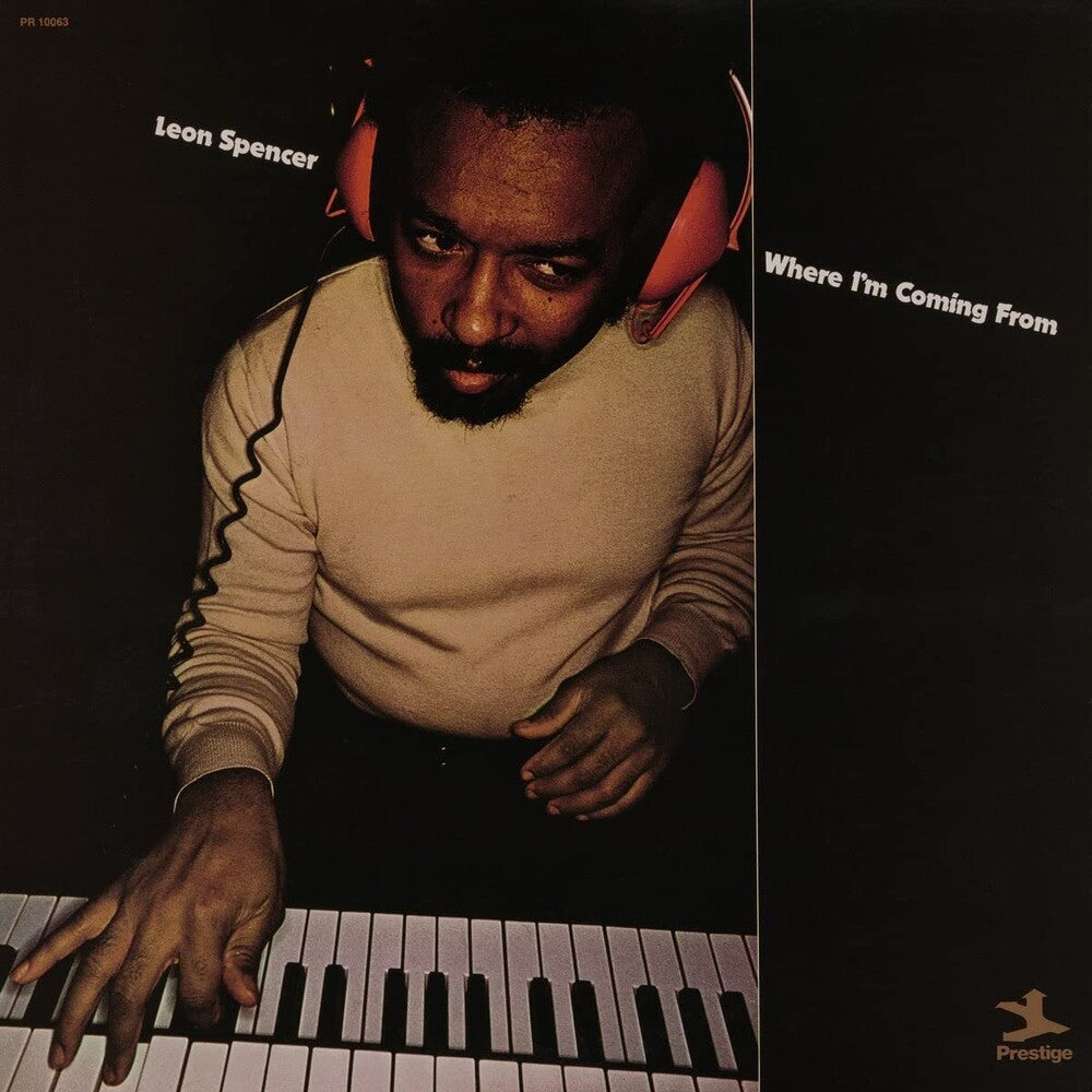 the album cover for Leon Spencer - Where I'm Coming From [Jazz Dispensary Top Shelf] [LP]