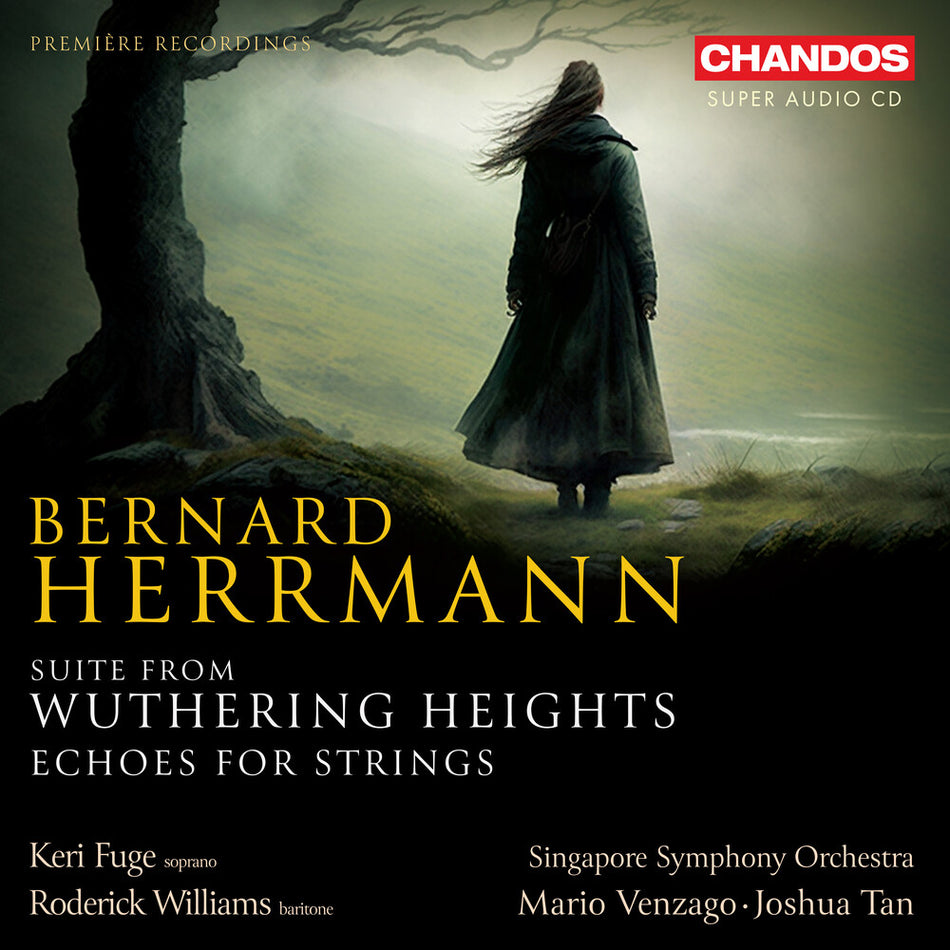 the album cover for Herrmann / Fuge / Singapore Symphony Orchestra - Suite From Wuthering Heights (Hybr)