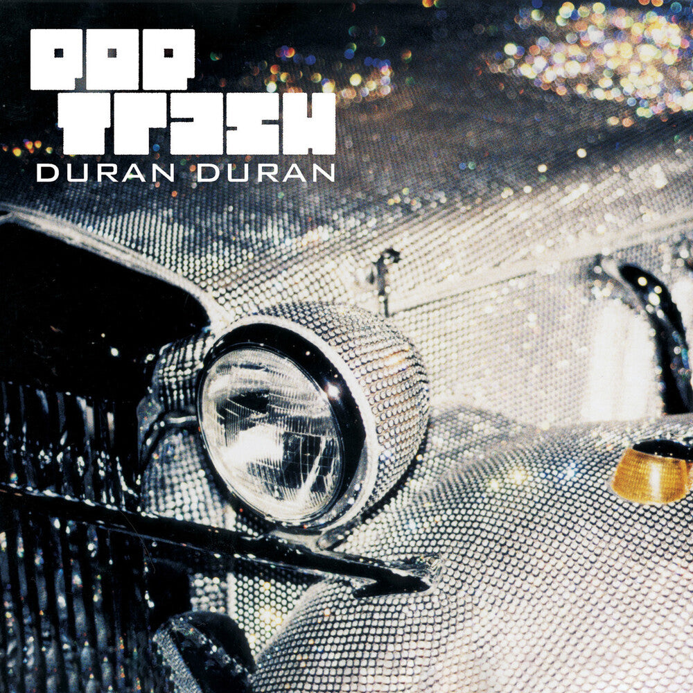the album cover for Duran Duran - Pop Trash