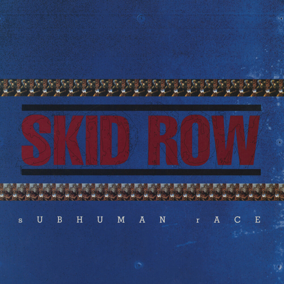 the album cover for Skid Row - Subhuman Race