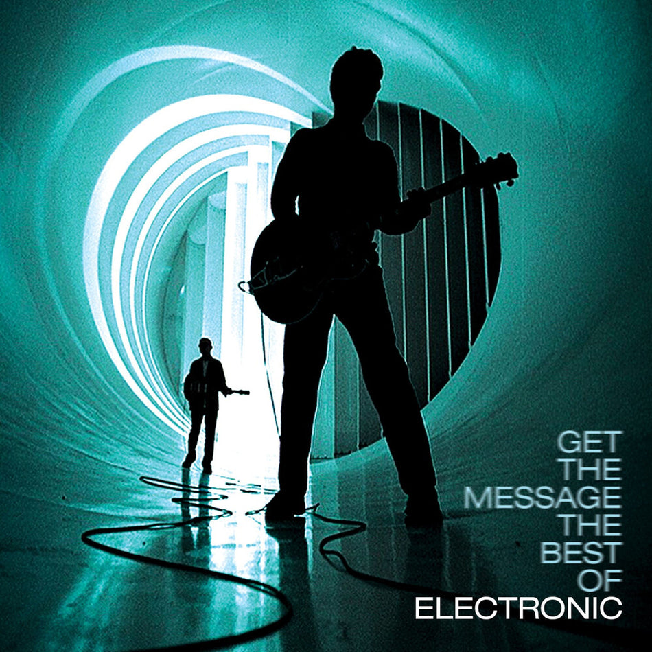 the album cover for Electronic - Get The Message - The Best Of Electronic