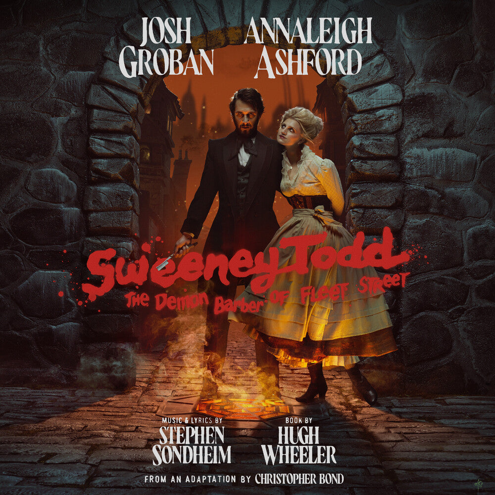 the album cover for Josh Groban  / Ashford,Annaleigh / Sondheim,Stephen - Sweeney Todd: The Demon Barber Of Fleet Street