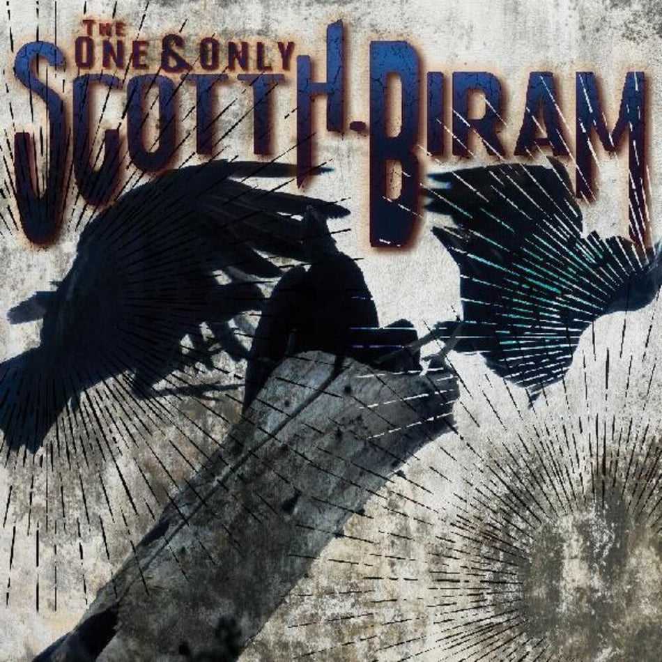 the album cover for Scott Biram  H. - One & Only [Clear Vinyl]