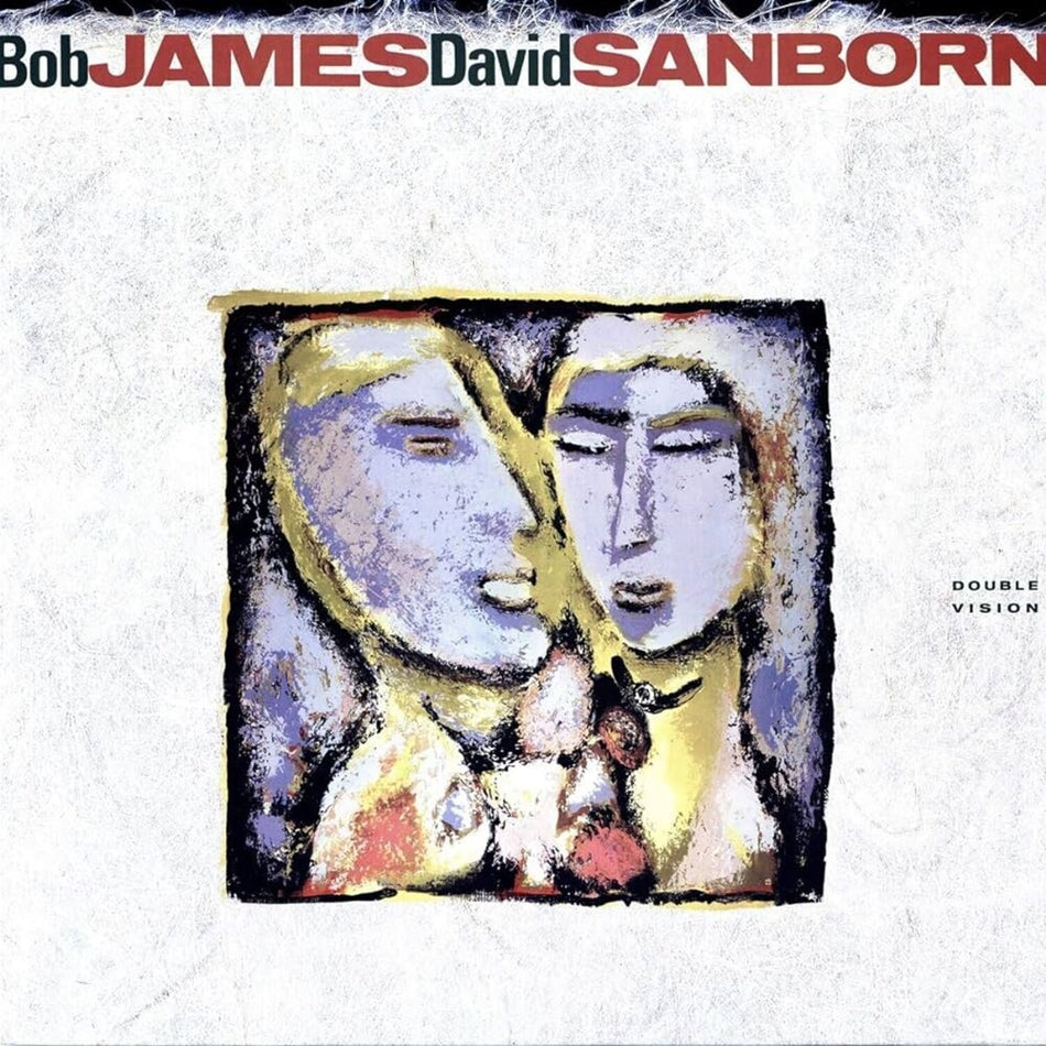 the album cover for Bob James  / Sanborn,David - Double Vision