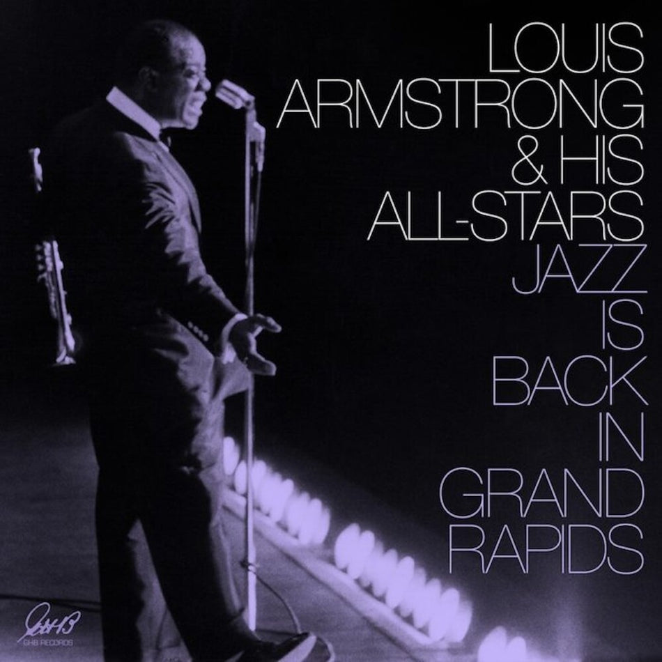 the album cover for Louis Armstrong  & His All-Stars - Jazz Is Back In Grand Rapids - Purple [Colored Vinyl]