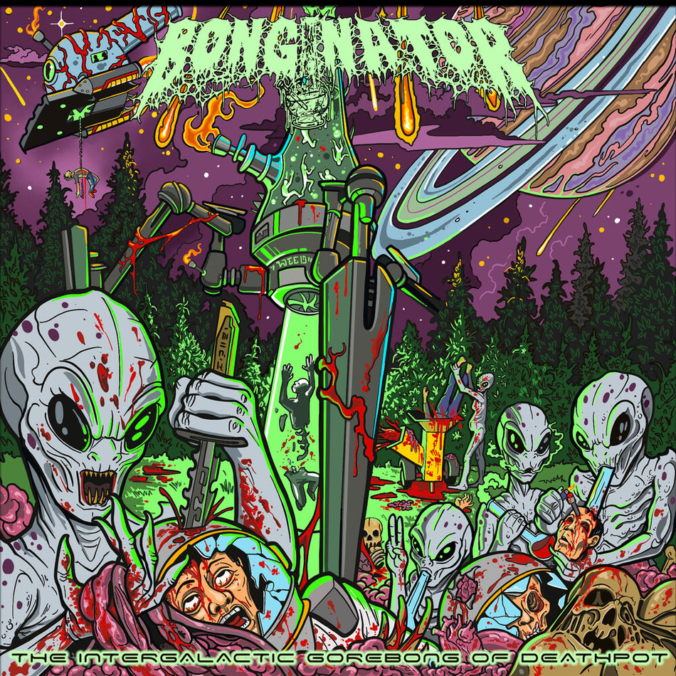the album cover for Bonginator - The Intergalactic Gorebong of Deathpot