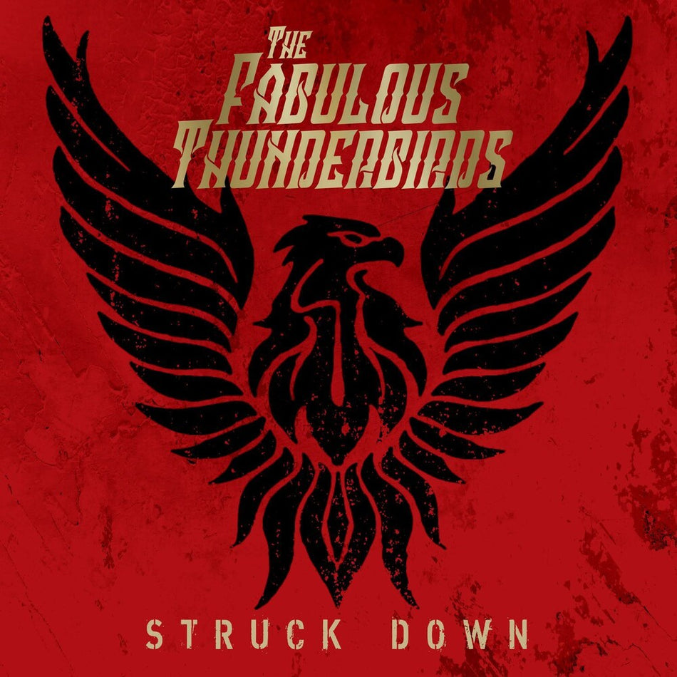 the album cover for Fabulous Thunderbirds - Struck Down