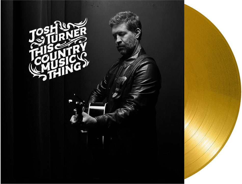 the album cover for Josh Turner - This Country Music Thing [Gold LP]