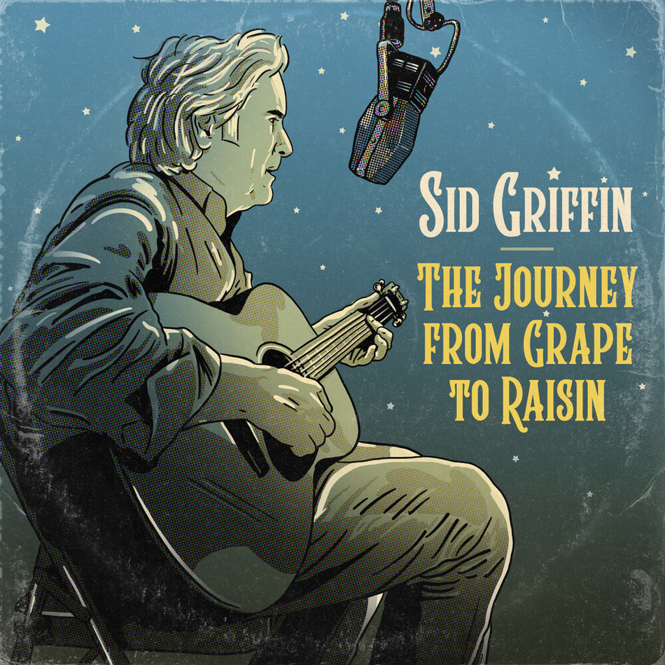the album cover for Sid Griffin - Journey From Grape To Raisin [Digipak]