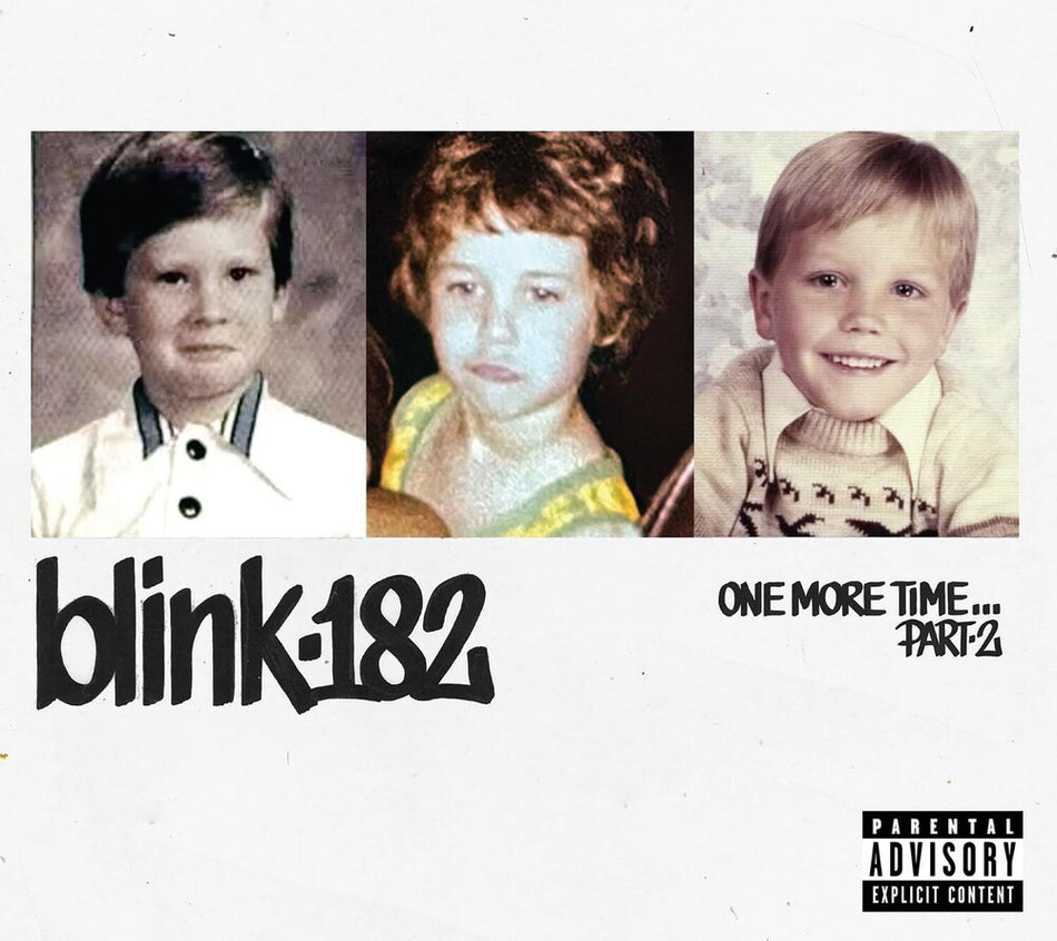 the album cover for blink-182 - One More Time... Part-2