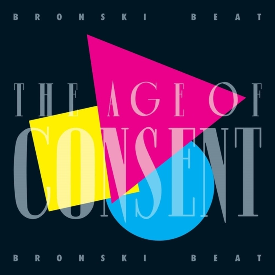 the album cover for Bronski Beat - Age Of Consent - 40th Anniversary Edition
