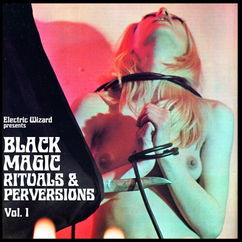 Electric Wizard - Black Magic Rituals & Perversions Vol. 1 LP (2 Disc Pink Vinyl)