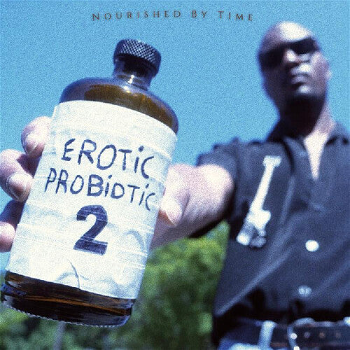 Nourished by Time - Erotic Probiotic 2 LP