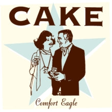 Cake - Comfort Eagle CD