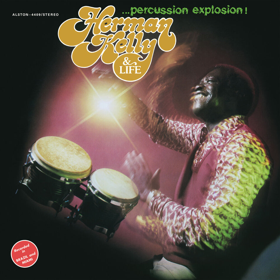 the album cover for Herman Kelly & Life - Percussion Explosion (Ofgv) [Reissue]