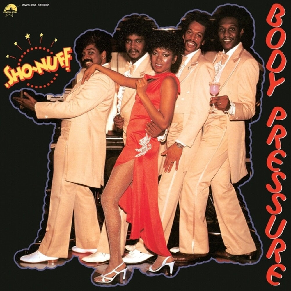 the album cover for Sho-Nuff - Body Pressure