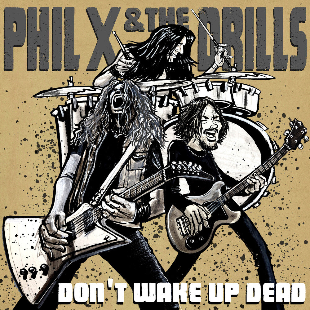 the album cover for Phil X & The Drills - Pow Right In The Kisser