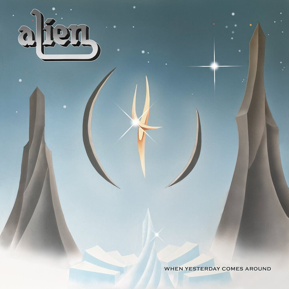 the album cover for Alien - When Yesterday Comes Around