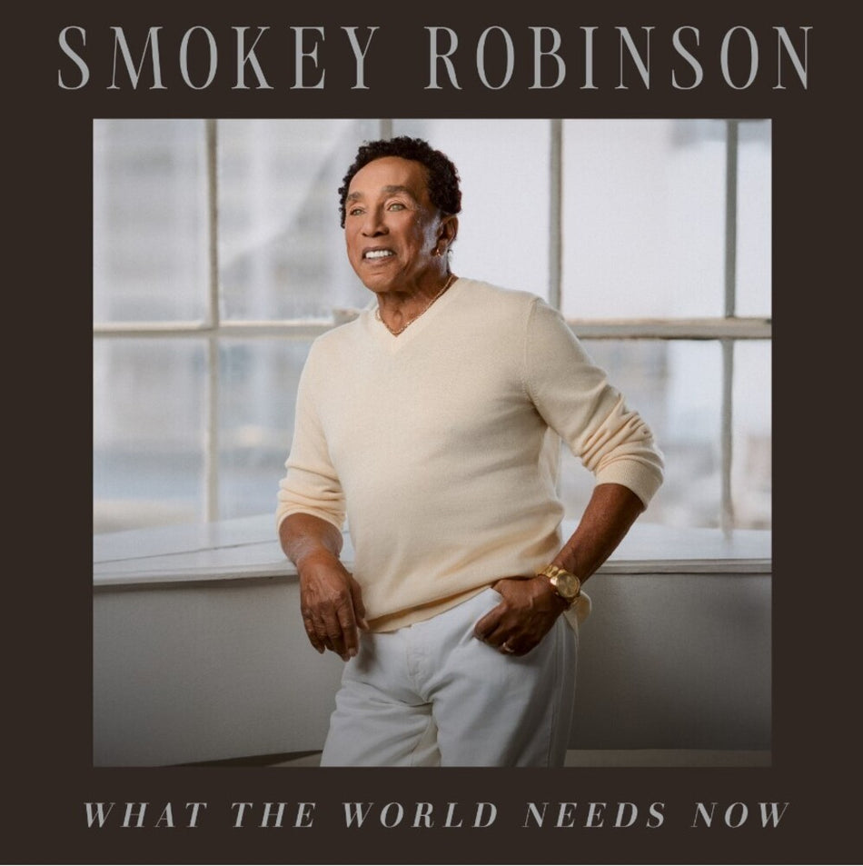 the album cover for Smokey Robinson - What The World Needs Now
