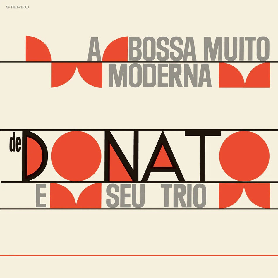 the album cover for Joao Donato - Bossa Muito Moderna (Bonus Tracks) [Limited Edition] [180 Gram]