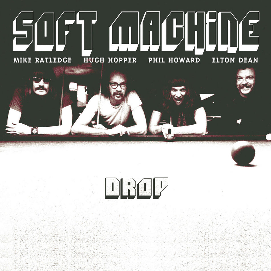 the album cover for Soft Machine - Drop [Reissue]