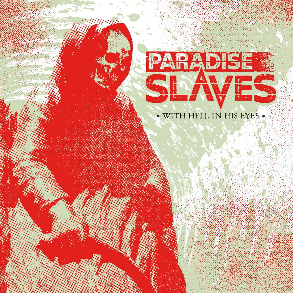 the album cover for Paradise Slaves - With Hell In His Eyes