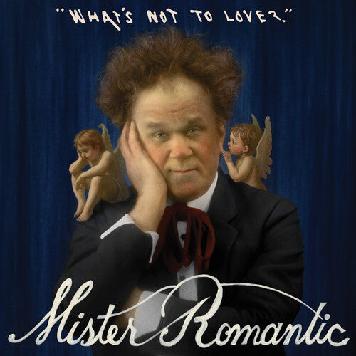 Mister Romantic - What's Not to Love? LP (Clear Pearlescent and Blue Marble Vinyl)