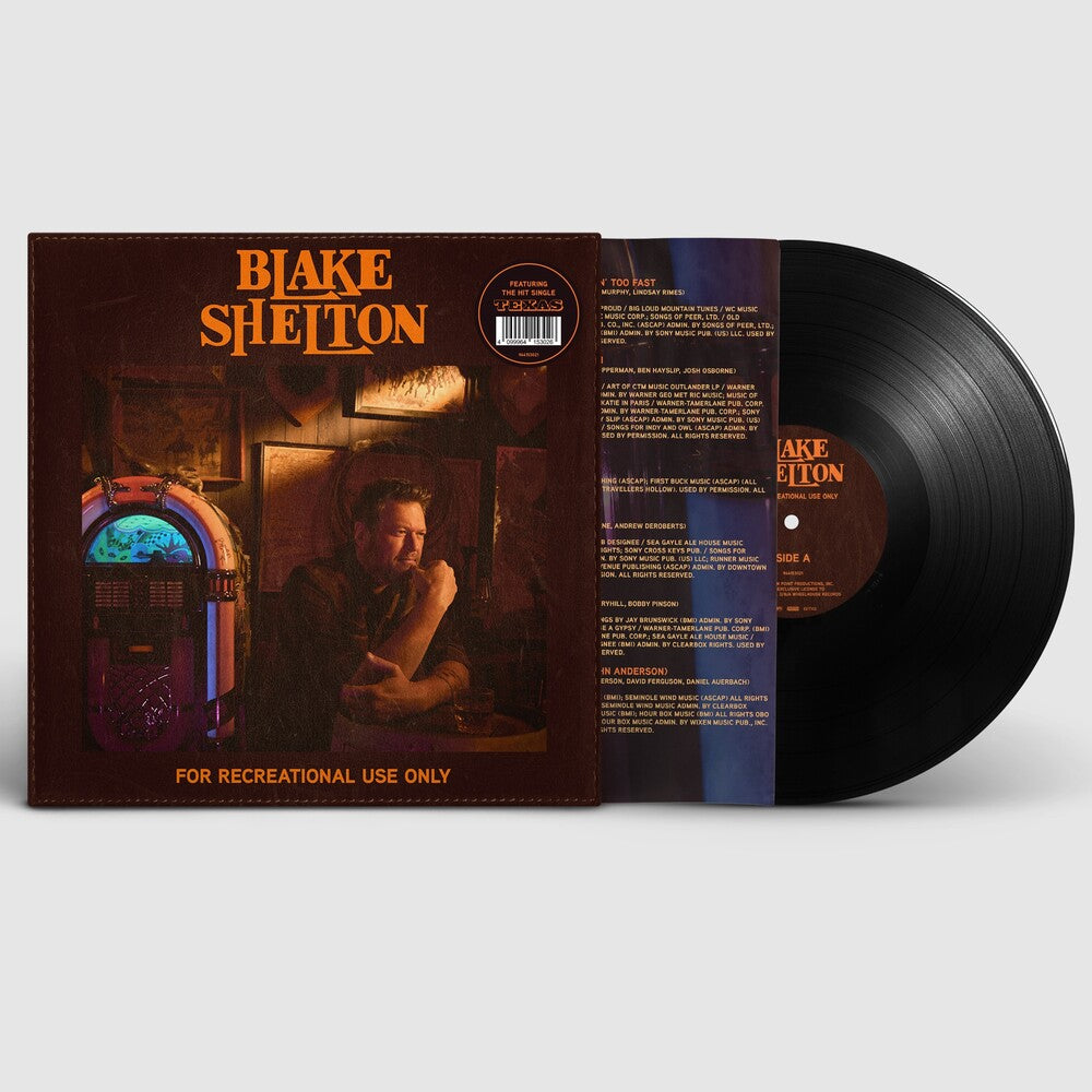 the album cover for Blake Shelton - For Recreational Use Only