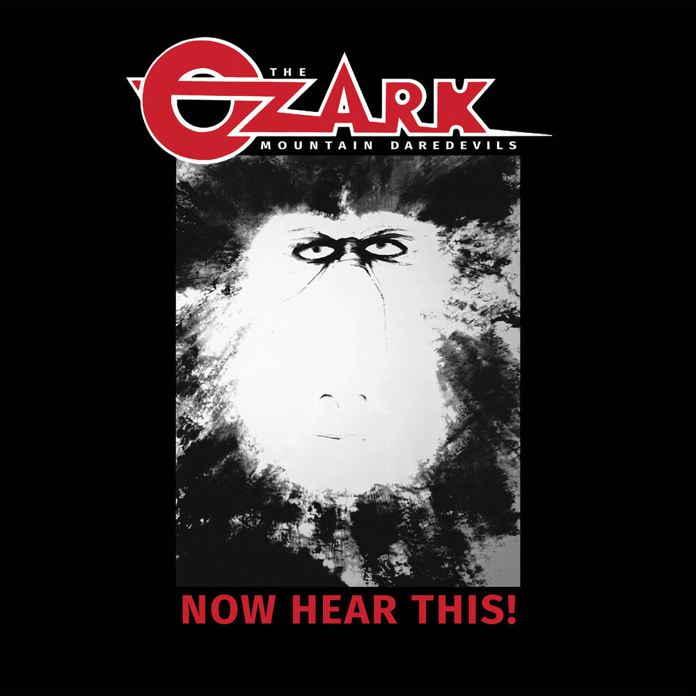 the album cover for Ozark Mountain Daredevils - Now Hear This