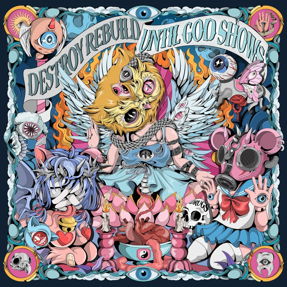 the album cover for Destroy Rebuild Until God Shows - Until God Shows