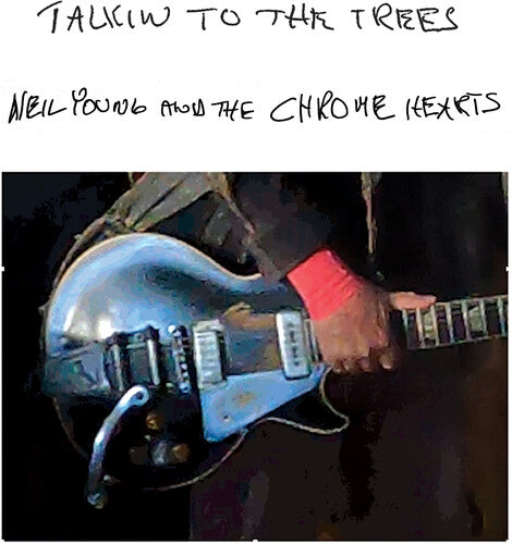 Neil Young & The Chrome Hearts - Talkin To The Trees LP (Indie Exclusive Vinyl)
