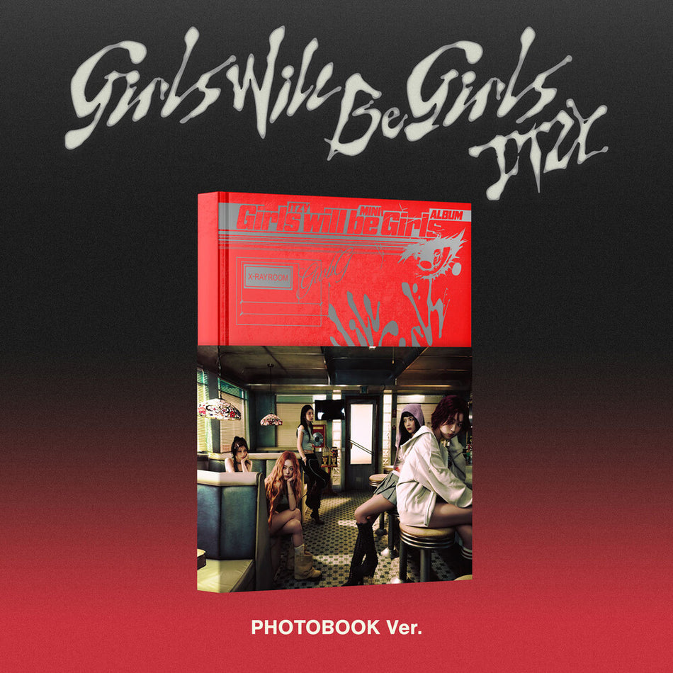 the album cover for ITZY - Girls Will Be Girls [Photobook Ver.]