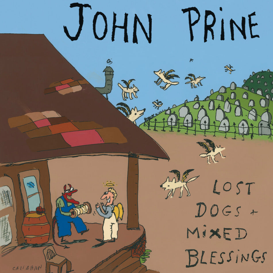 the album cover for John Prine - Lost Dogs + Mixed Blessings (Deluxe Edition) [Deluxe]