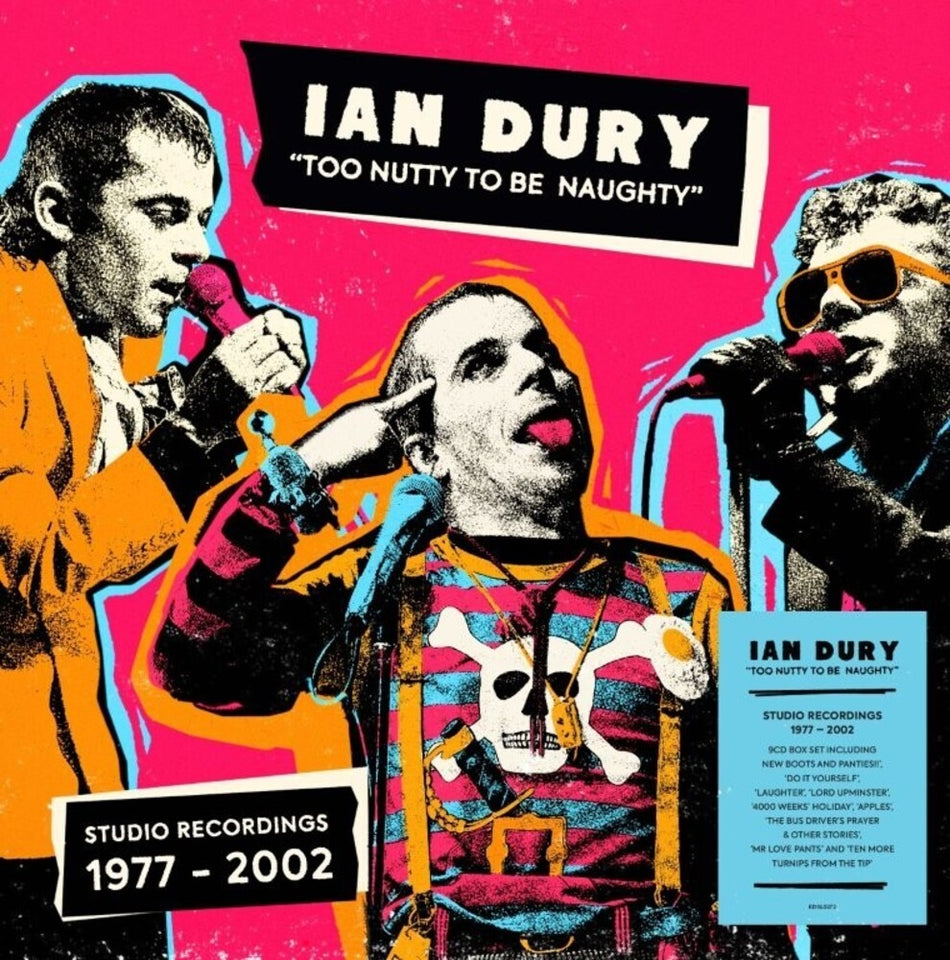 the album cover for Ian Dury - Too Nutty To Be Naughty: Studio Recordings 77-02