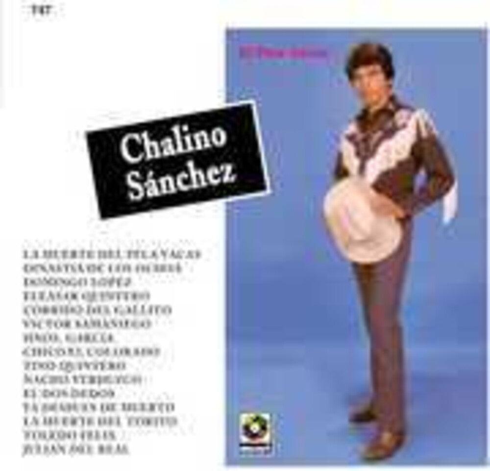 the album cover for Chalino Sanchez - El Pela Vacas -  [CD]