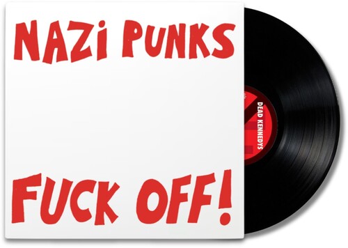 Dead Kennedys - Nazi Punks F*ck Off / Moral Majority 7" Single