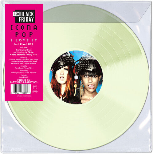 Icona Pop - I Love It (Feat. Charli xcx) LP (Glow In The Dark Vinyl, RSDBF25)