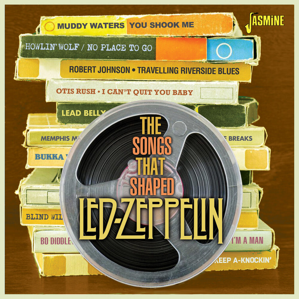 the album cover for Songs That Shaped Led Zeppelin / Various (Uk) - Songs That Shaped Led Zeppelin / Various (Uk)