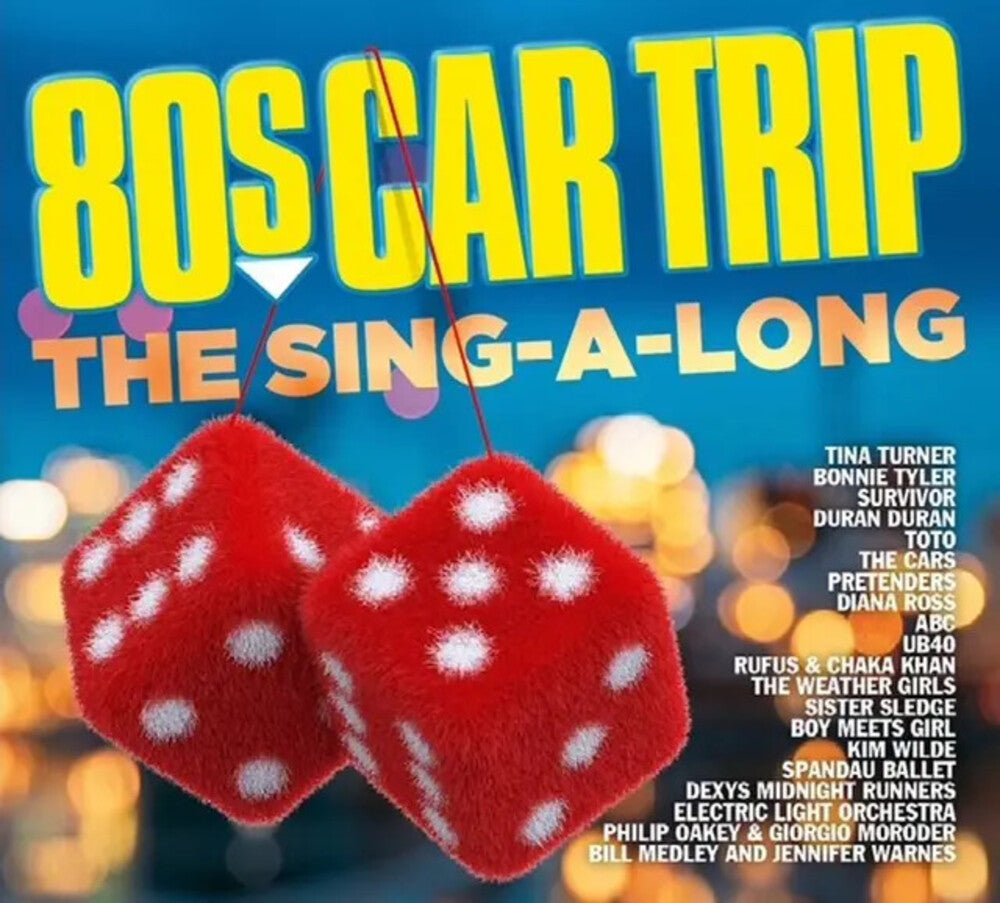 the album cover for 80s Car Trip: The Sing-A-Long / Various (Uk) - 80s Car Trip: The Sing-A-Long / Various (Uk)
