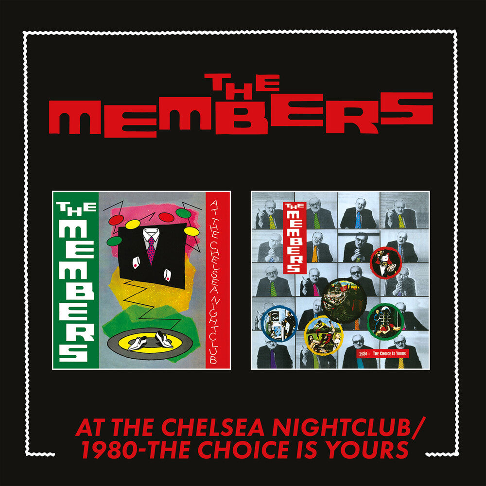 the album cover for Members - At The Chelsea Nightclub / 1980 - Choice Is Yours