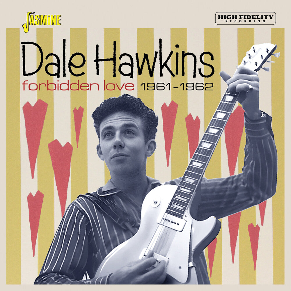 the album cover for Dale Hawkins - Forbidden Love 1961-1962 (Uk)