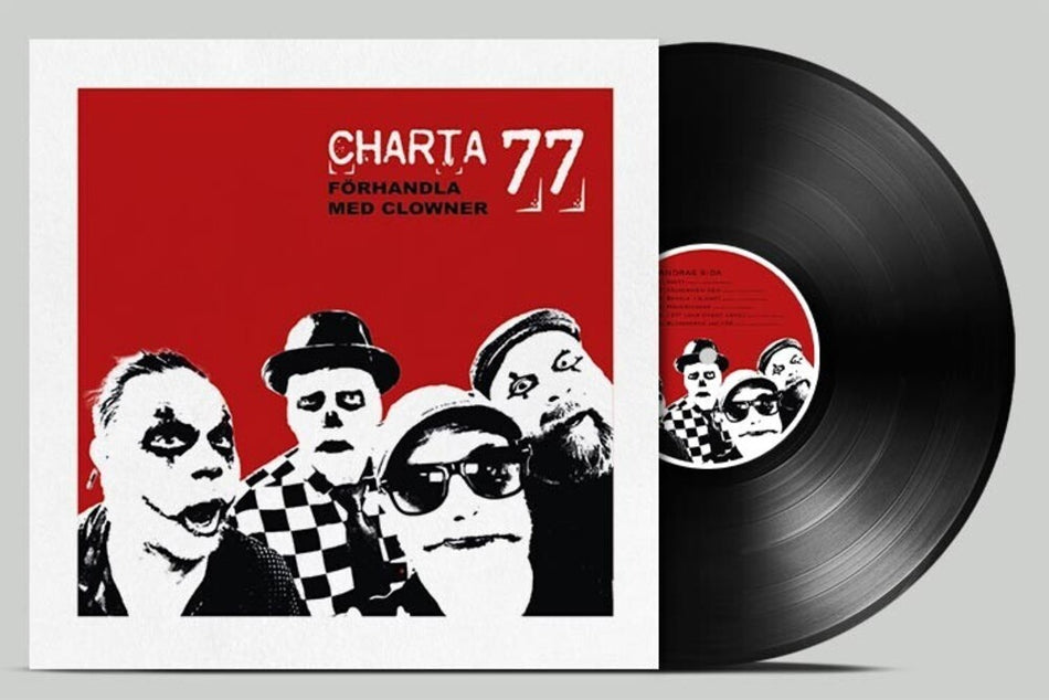 the album cover for Charta 77 - Forhandla Med Clowner