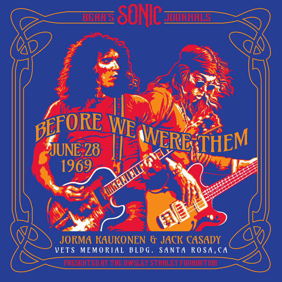 the album cover for Jorma Kaukonen  / Casady,Jack - Bear's Sonic Journals: Before We Were Them [Colored Vinyl]